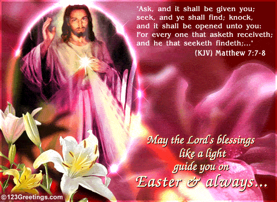 May The Lord's Blessings Like A Light Guide You On Easter & Always