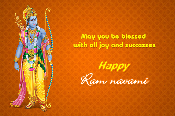 May You Be Blessed With All Joy And Successes Happy Ram Navami