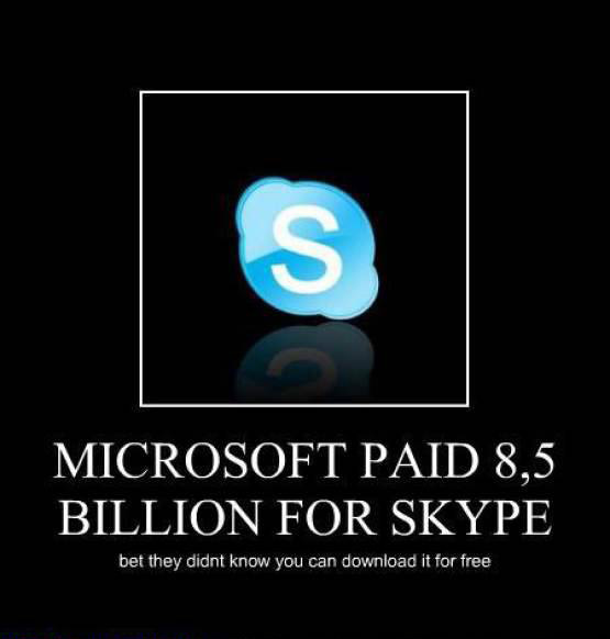 Microsoft Paid Billion For Skype Funny Microsoft Image