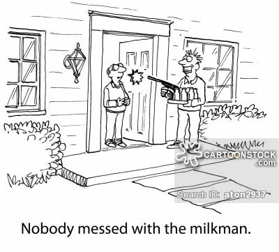 Nobody Messed With Milkman Funny Image