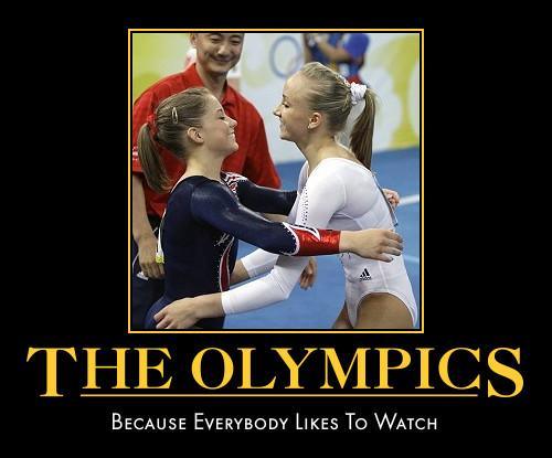 The Olympics Because Everybody Likes To Watch Sports Humor Image