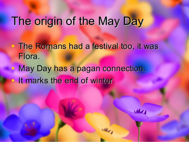 The Origin Of The May Day