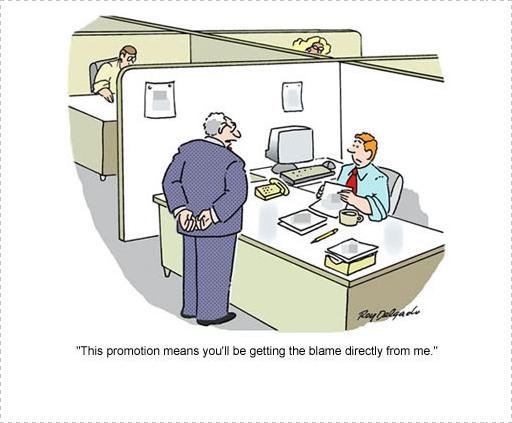 This Promotion Means You Will Be Getting The Blame Directly From Me Funny Work Image