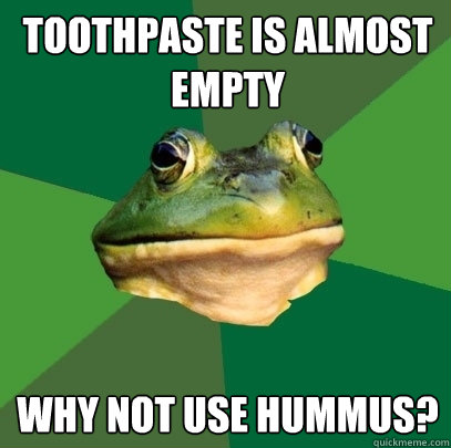 Toothpaste Is Almost Empty Why Not Use Hummus Funny Frog Image