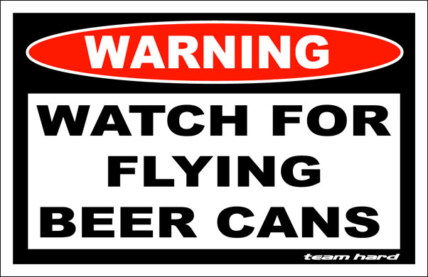 Watch For Flying Beer Cans Funny Warning Sticker Image