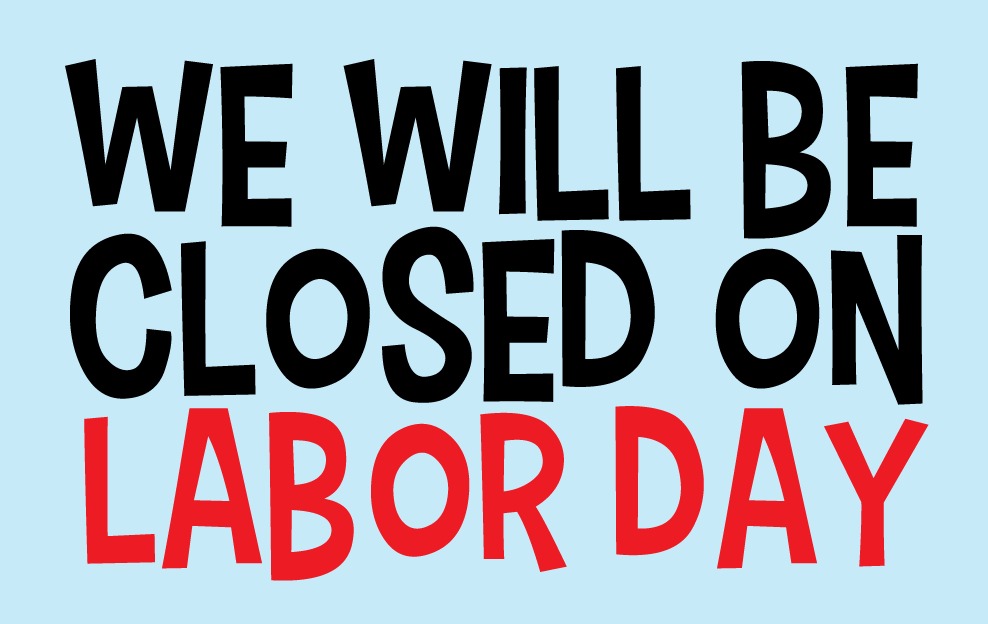 We Will Be Closed On Labour Day Clipart