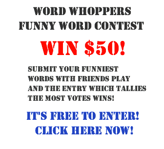 Words Whoppers Funny Words Contest Play On Words Image