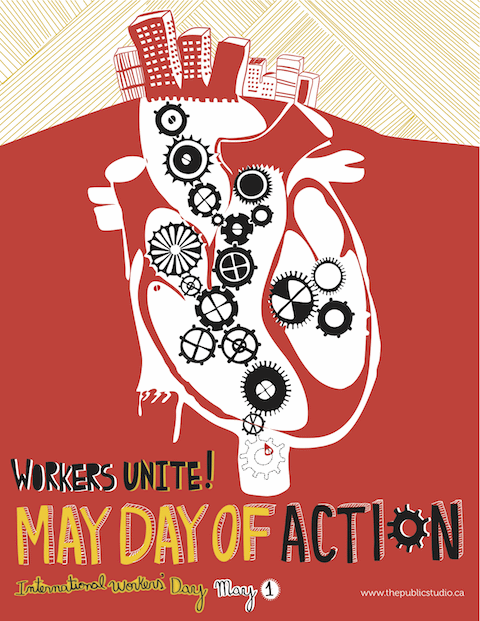Workers Unite May Day Of Action International Worker's Day May 1