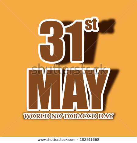 31st May Is Celebrate As World No Tobacco Day