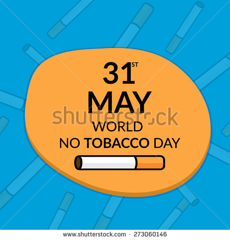 31st May World No Tobacco Day