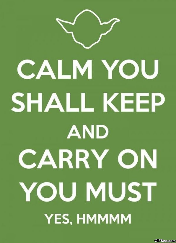Calm You Shall Keep And Carry On You Must Happy Geek Pride Day