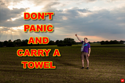 Don’t Panic And Carry A Towel