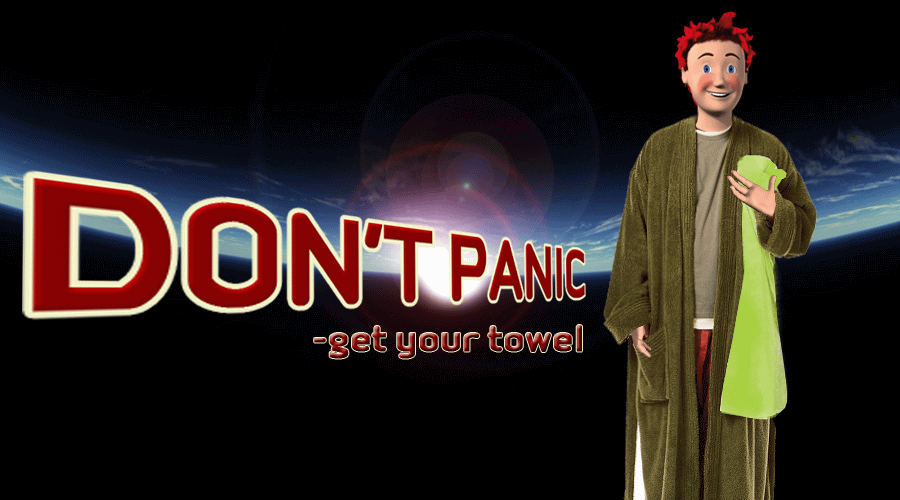 Don't Panic Get Your Towel Happy Towel Day