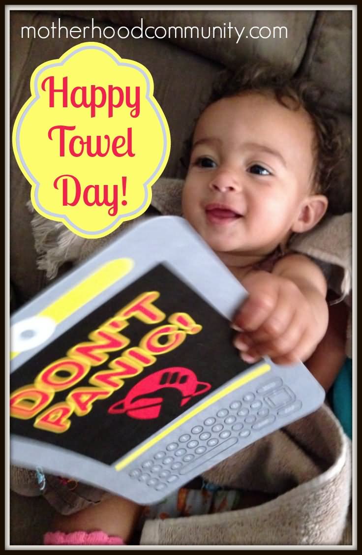 Happy Towel Day Don't Panic Kid Picture