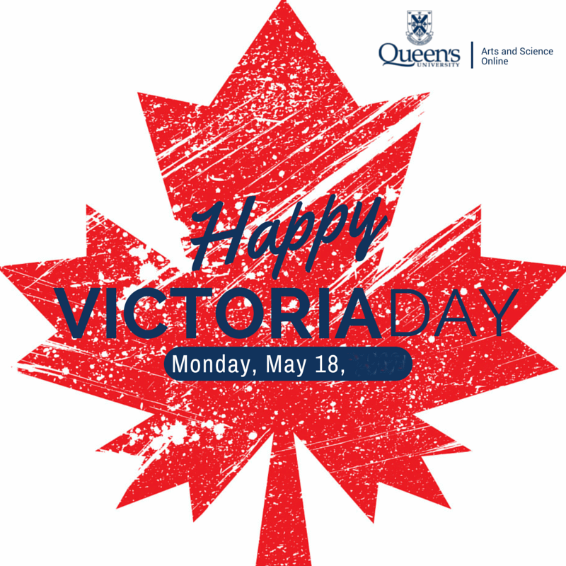 Happy Victoria Day May 18th