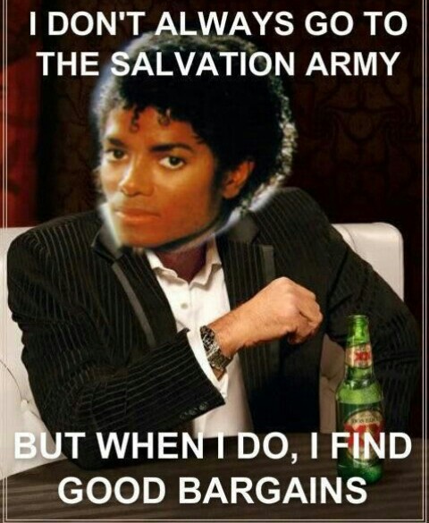 I Don't Always Go To The Salvation Army Funny Michael Jackson Image