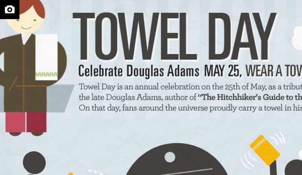 Towel Day Celebrate Douglas Adams May 25