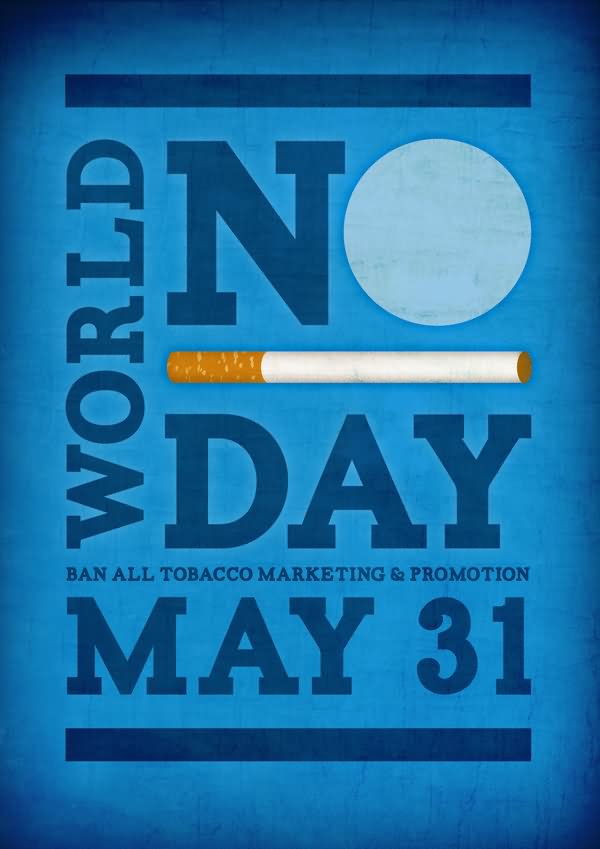 World No Tobacco Day May 31 Poster