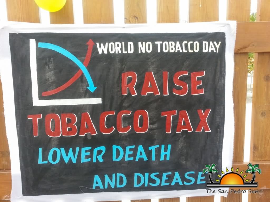 World No Tobacco Day Raise Tobacco Tax Lower Death And Disease