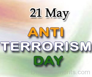 21 May Anti Terrorism Day India