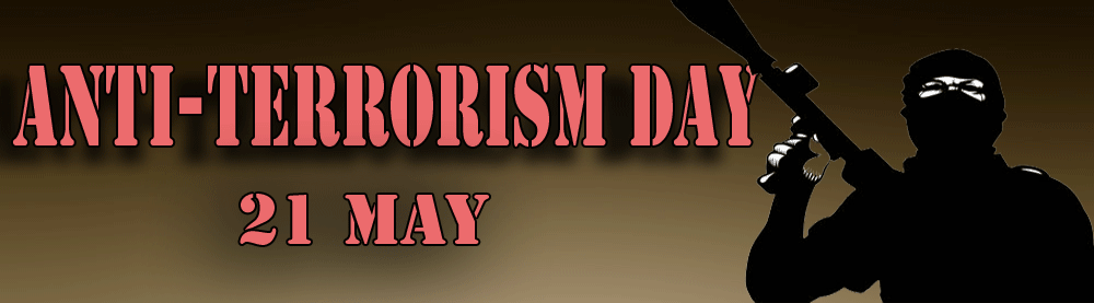 Anti Terrorism Day 21 May Header Image