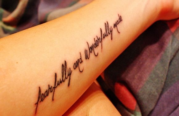 Fearfully And Wonderfully Made - Christian Tattoo On Forearm