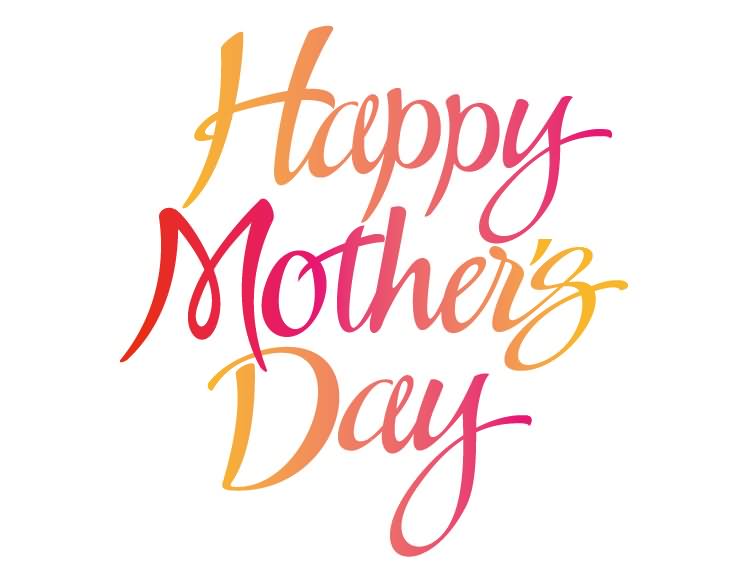 Happy Mother’s Day Greetings