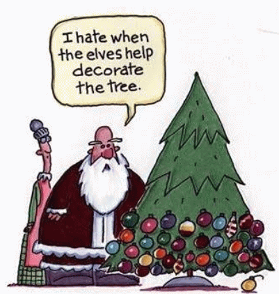 I Hate When The Elves Help Decorate The Tree Funny Picture