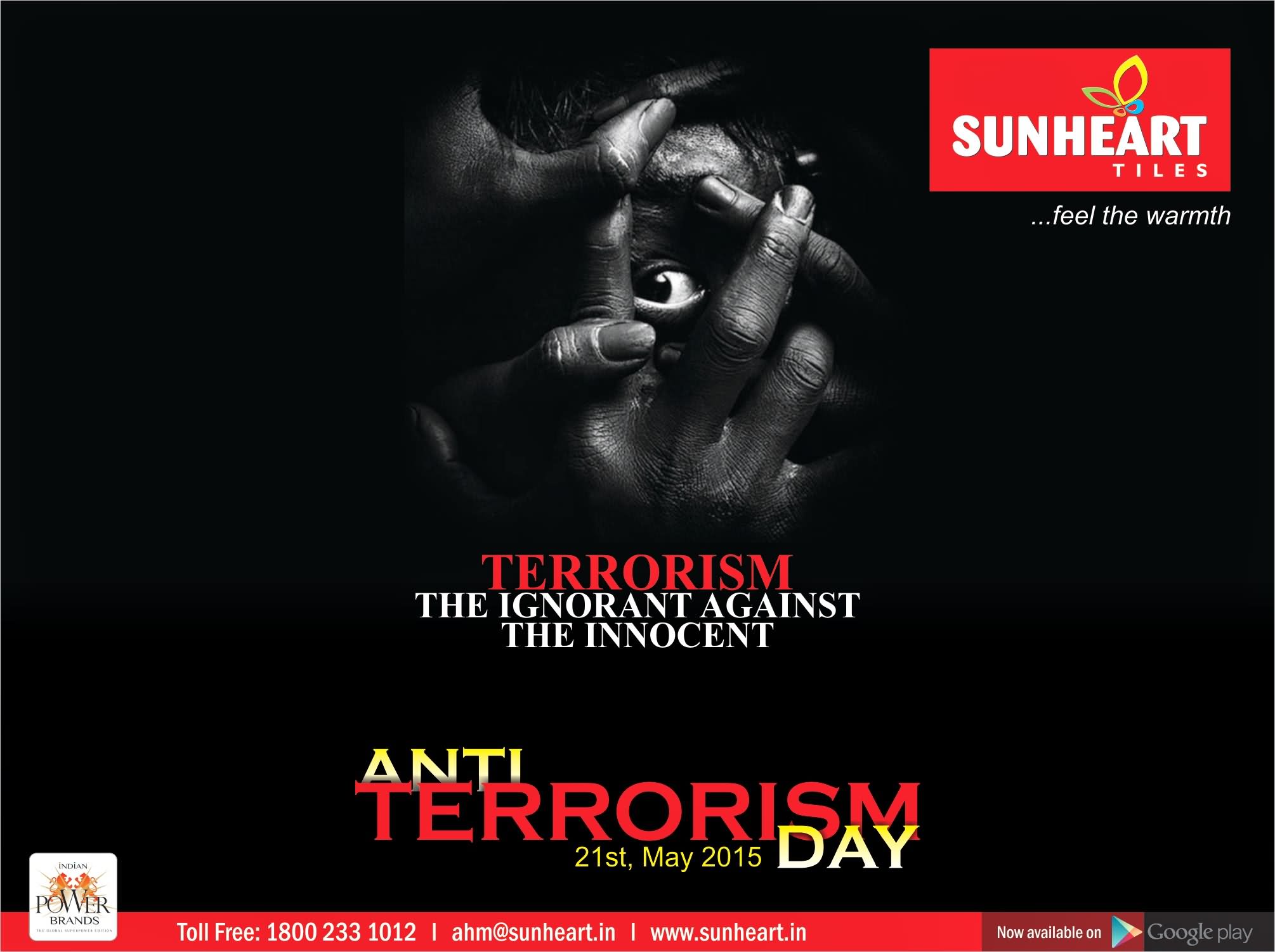 Terrorism The Ignorance Against The Innocent Anti Terrorism Day