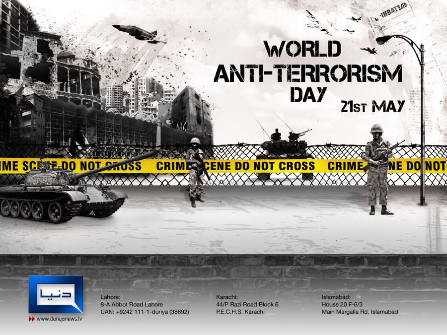 World Anti Terrorism Day 21 May