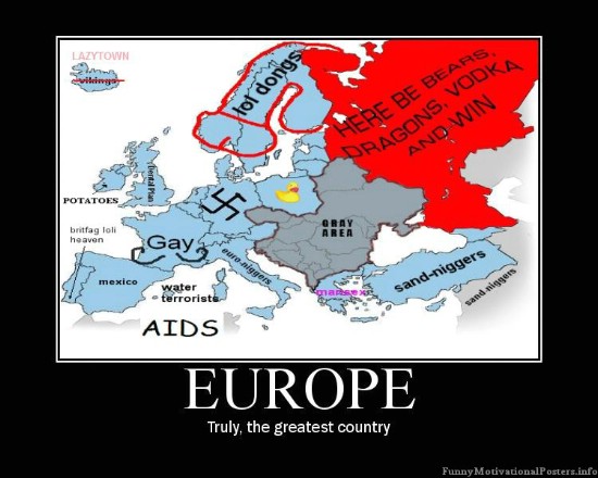Gay Truly The Greatest Country Funny Europe Picture