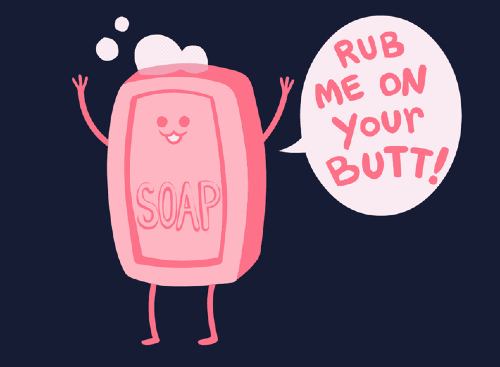 Soap Saying Rub Me On Your Butt Funny Picture