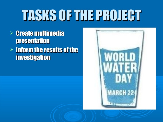 Tasks Of The Project World Water Day