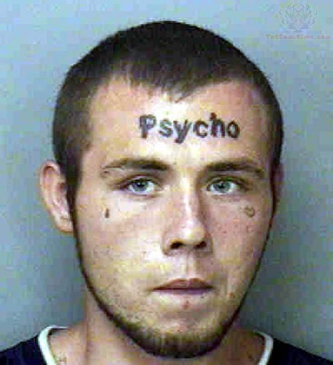 Psycho Forehead Tattoo For Men