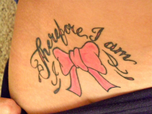 Therefore I Am - Pink Ribbon Bow Tattoo Design