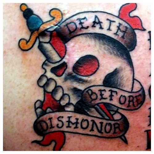 Traditional Dagger In Skull With Death Before Dishonor Banner Tattoo Design