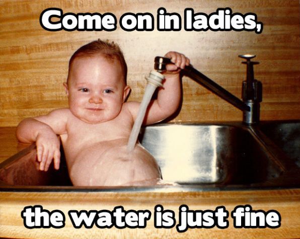 Come On In Ladies Funny Baby Meme Image