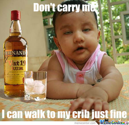Don't Carry Me I Can Walk To My Crib Just Fine Funny Baby Meme Image
