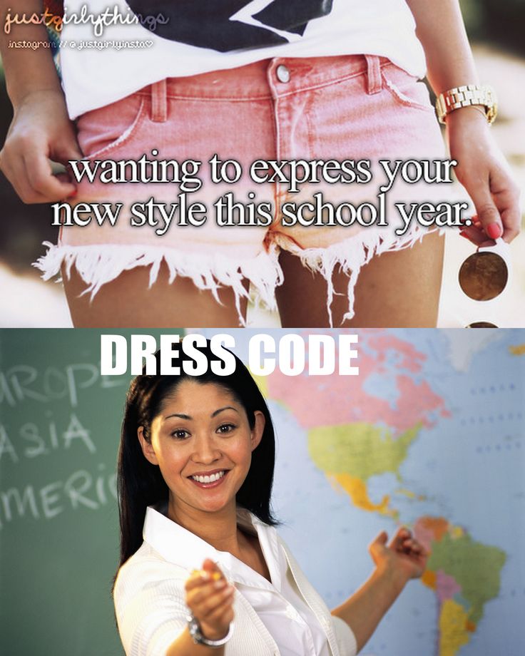Funny Dress Meme Wanting To Express Your New Style This School Year Picture