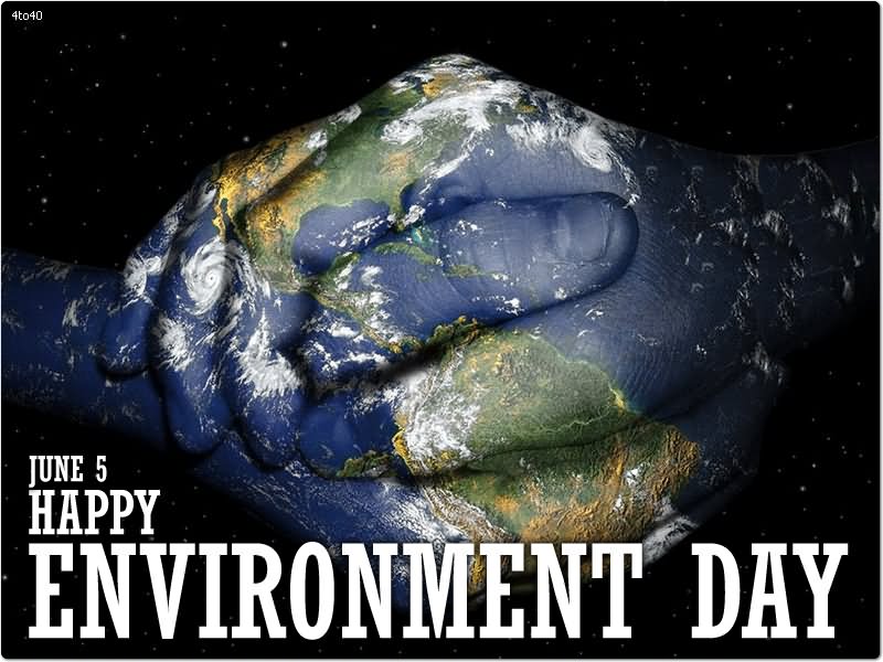 June 5 Happy Environment Day