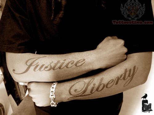 Justice And Liberty Word Tattoo On Both Arm