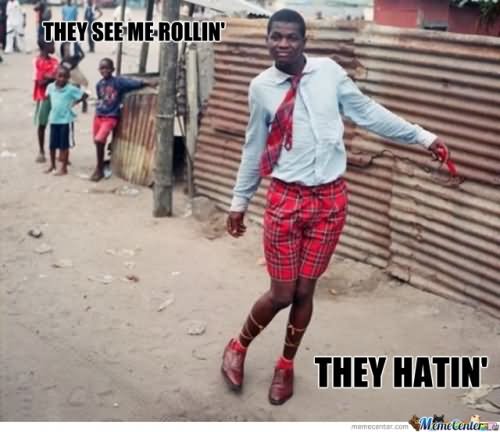 They See Me Rollin They Hatin Funny Dress Meme Picture