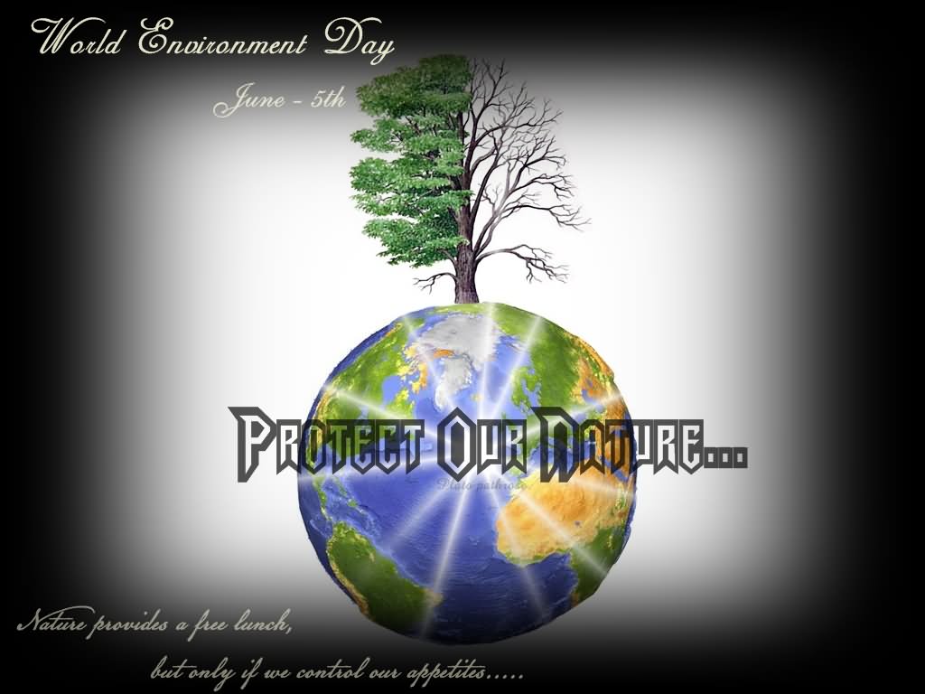 World Environment Day Protect Our Earth