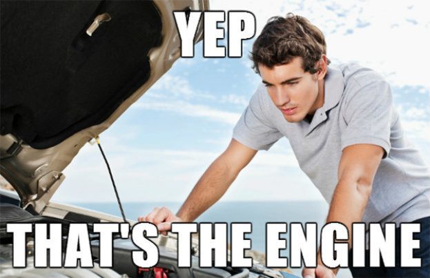 Yep That's The Engine Funny Car Meme Image