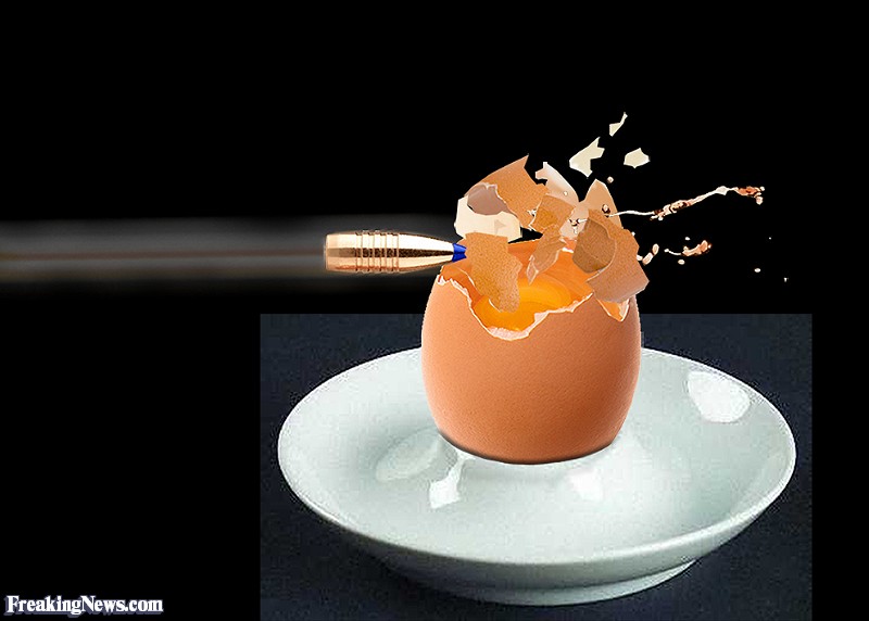 Egg Cracked With Bullet Funny Image