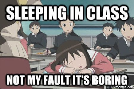 Funny Meme Sleeping In Class Not My Fault It’s Boring Picture