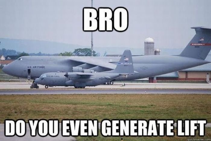 Funny Plane Meme Do You Even Generate Lift Image