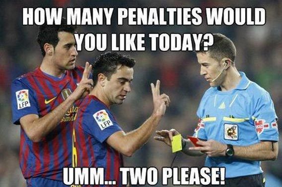 Funny Sports Meme How Many Penalties Would You Like Today Photo