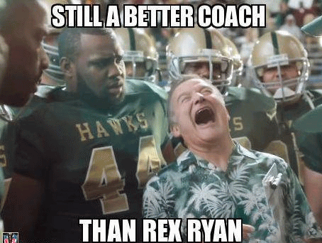 Funny Sports Meme Still A Better Coach Than Rex Ryan Picture
