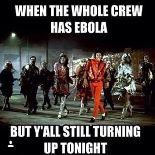 Funny Zombie Meme when The Whole Crew Has Ebola Picture